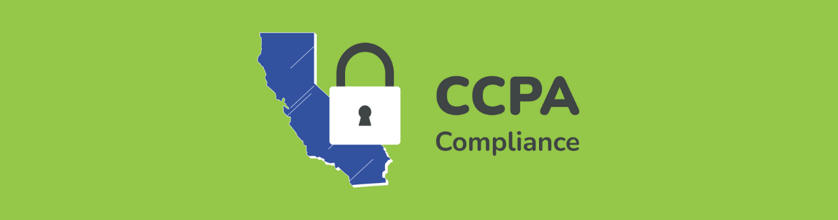 A quick guide on CCPA compliance